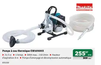 Makita Pompe À Eau Thermique EW1050HX