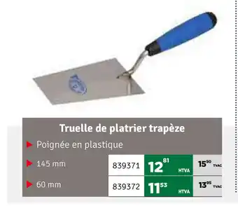 Truelle de platrier trapeze