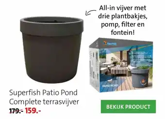 Intratuin Superfish Patio Pond Complete terrasvijver aanbieding