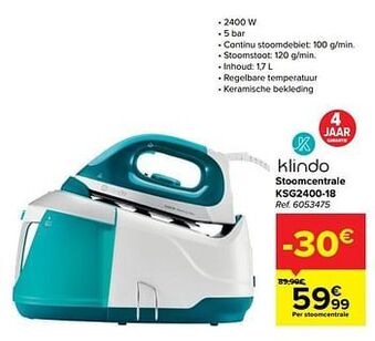 Carrefour Klindo stoomcentrale ksg2400-18 aanbieding