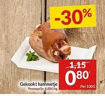 Intermarché Gekookt Hammetje 100g aanbieding