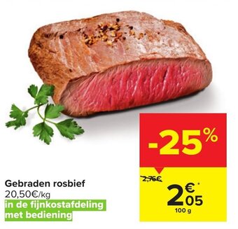 Carrefour Market Gebraden rosbief aanbieding