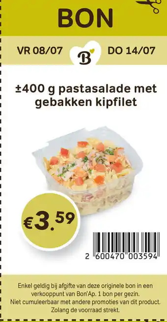 Bon Ap 400g Pastasalade met gebakken kipfillet aanbieding