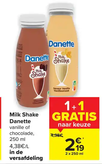 Carrefour Milk shake danette 250ml aanbieding