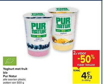 Carrefour Yoghurt Met Fruit Bio Pur Natur aanbieding