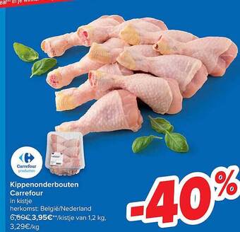 Carrefour Kippenonderbouten Carrefour aanbieding