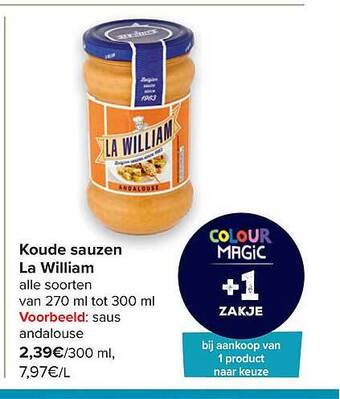 Carrefour Koude Sauzen La William aanbieding