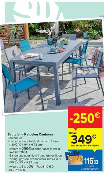 Carrefour Set Tafel + 6 Stoelen Canberra aanbieding