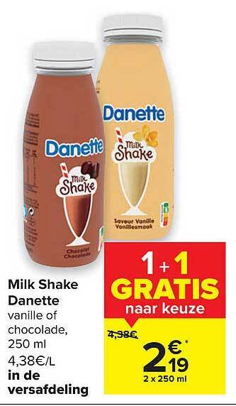 Carrefour Milk Shake Danette aanbieding
