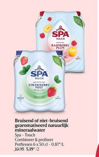 Delhaize Bruisend Of Niet-bruisend Gearomatiseerd Natuurlijk Mineraalwater Spa - Touch aanbieding