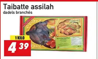 Taibatte Assilah Dadels Branchés