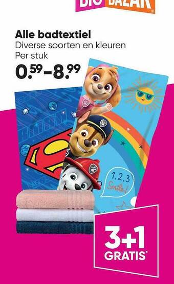 Big Bazar Alle Badtextiel aanbieding
