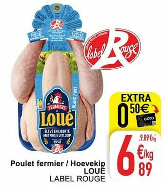 Cora Poulet fermier - hoevekip loué label rouge aanbieding