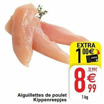 Cora Aiguillettes de poulet kippenreepjes aanbieding
