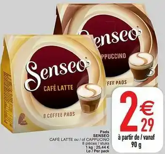 Pads senseo café latte ou - of cappucino