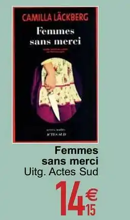 Femmes sans merci
