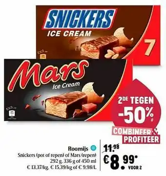 Delhaize Roomijs snickers pot of repen of mars repen aanbieding