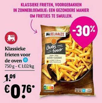 Delhaize Klassieke frieten voor de oven aanbieding
