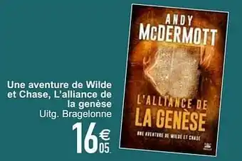 Une aventure de wilde et chase l`alliance de la genèse