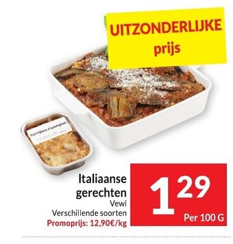 Intermarché Italiaanse gerechten Vewi Per 100 g aanbieding