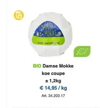 Horeca totaal Bio damse mokke koe coupe aanbieding
