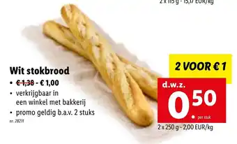 Lidl Wit stokbrood 2 x 250g aanbieding