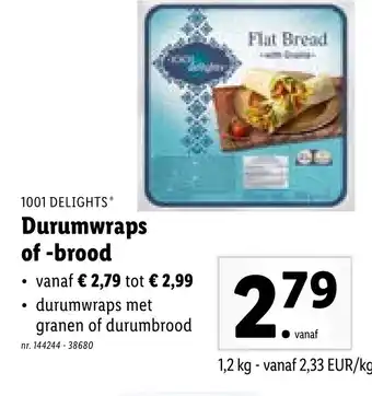 Lidl 1001 delights durumwraps of -brood aanbieding