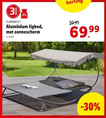 Lidl Florabest aluminium ligbed. met zonnescherm aanbieding