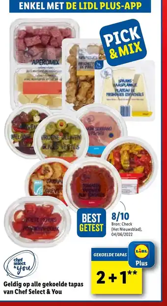 Lidl Geldig op alle gekolde tapas van chef select & you aanbieding