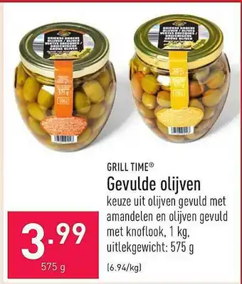 ALDI Grill time gevulde olijven 575 gram aanbieding