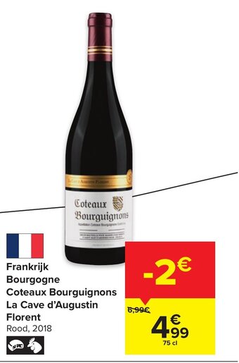 Carrefour Frankrijk bourgogne coteaux bourguignons la cave d'augustine florent 75cl aanbieding