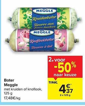 Carrefour Boter Meggle aanbieding