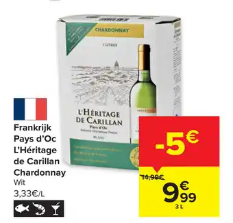 Carrefour Market Frankrijk pays d'oc l'heritage de carillan chardonnay 3L aanbieding