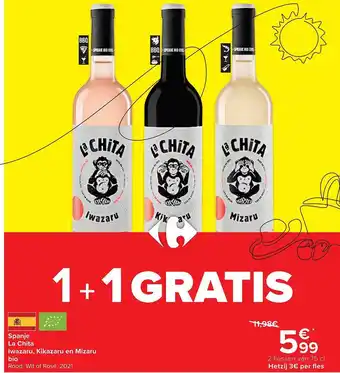 Carrefour La Chita Iwazaru, Kikazaru En Mizaru aanbieding