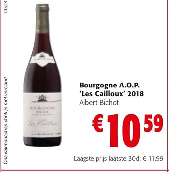 Colruyt Bourgogne A.O.P. les cailloux 2018 aanbieding