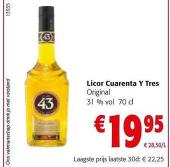 Colruyt Licor Cuarenta Y Tres Original aanbieding