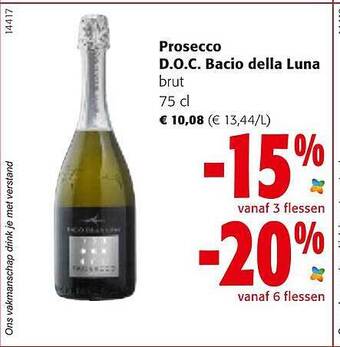 Colruyt Prosecco D.o.c. Bacio Della Luna Brut aanbieding