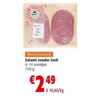 Colruyt Salami Zonder Look aanbieding