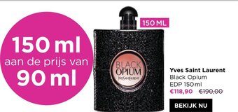 ICI PARIS XL Yves Saint Laurent Black Opium EDP 150 ml aanbieding