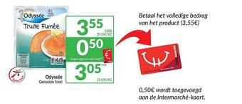 Intermarché Odyssée Gerookte Forel aanbieding