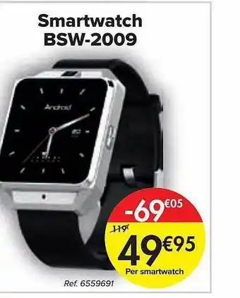 Carrefour Smartwatch Bsw2009 aanbieding