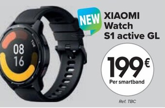 Carrefour Xiaomi watch S1 active GL aanbieding