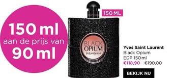 ICI PARIS XL Yves Saint Laurent Black Opium Edp 150 Ml aanbieding