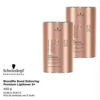 Pro-Duo Schwarzkopf Professional Glondme Bond Enforcing Premium Lightener 9+ aanbieding