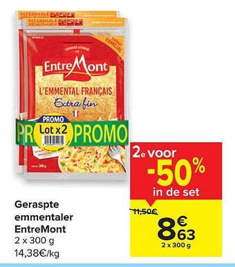 Carrefour Geraspte Emmentaler Entremont aanbieding