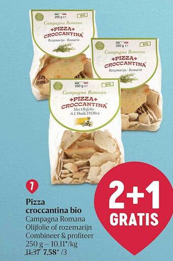 Delhaize Pizza Croccantina Bio aanbieding