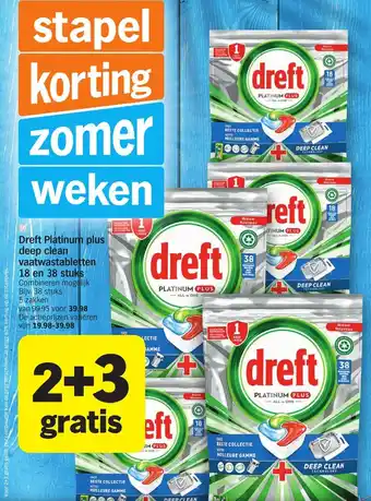 Albert Heijn Dreft platinum plus deep clean vaatwastabletten 18 en 38 stuks aanbieding