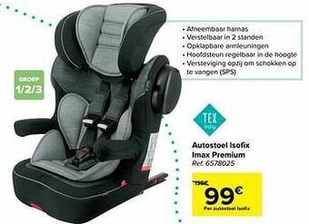 Carrefour Autostoel isofix imax premium aanbieding
