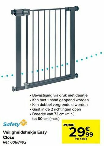 Carrefour Veiligheidshekje easy close aanbieding