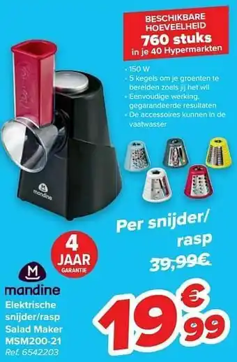 Carrefour Mandine elektrische snijder-rasp salad maker msm200-21 aanbieding